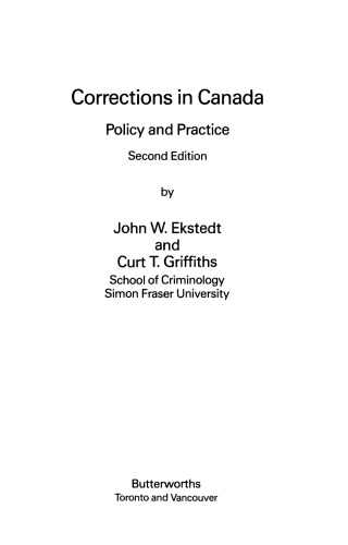 Corrections in Canada. Policy and Practice