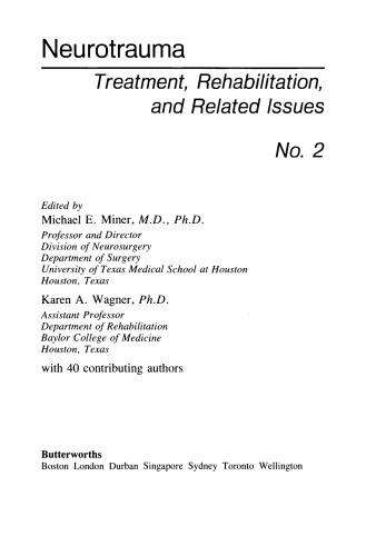 Neurotrauma. Treatment, Rehabilitation, and Related Issues