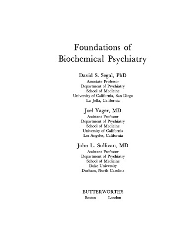 Foundations of Biochemical Psychiatry