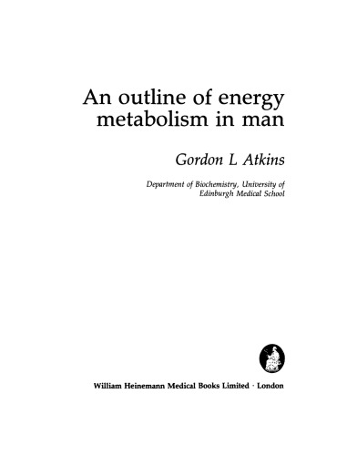 An Outline of Energy Metabolism in Man