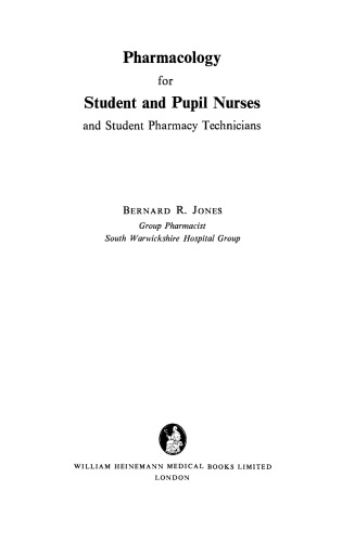 Pharmacology for Student and Pupil Nurses and Student Pharmacy Technicians