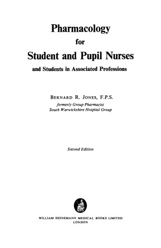 Pharmacology for Student and Pupil Nurses and Students in Associated Professions