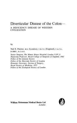 Diverticular Disease of the Colon. A Deficiency Disease of Western Civilization