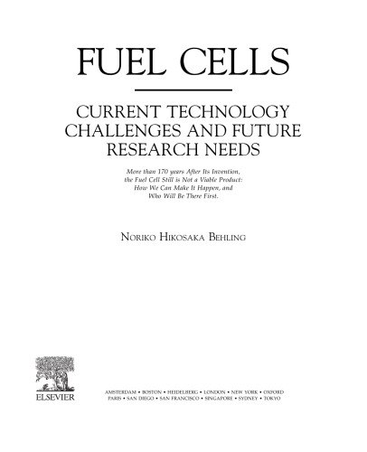 Fuel Cells. Current Technology Challenges and Future Research Needs