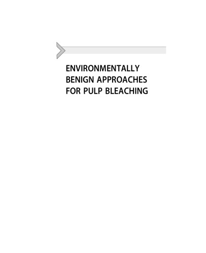 Environmentally Benign Approaches for Pulp Bleaching
