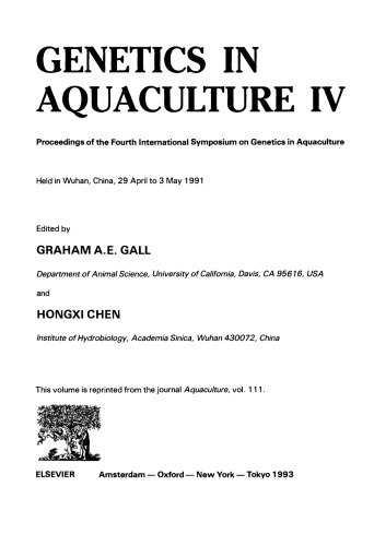 Genetics in Aquaculture. Proceedings of the Fourth International Symposium on Genetics in Aquaculture
