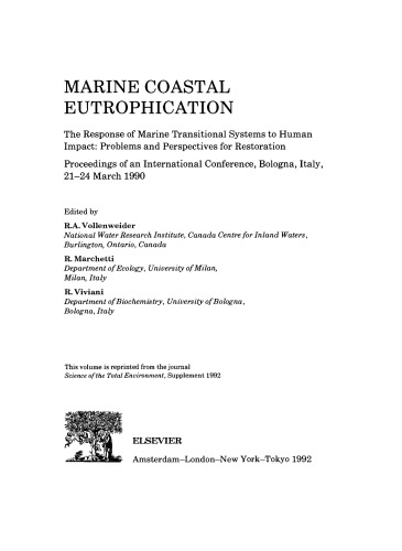 Marine Coastal Eutrophication. Proceedings of an International Conference, Bologna, Italy, 21–24 March 1990