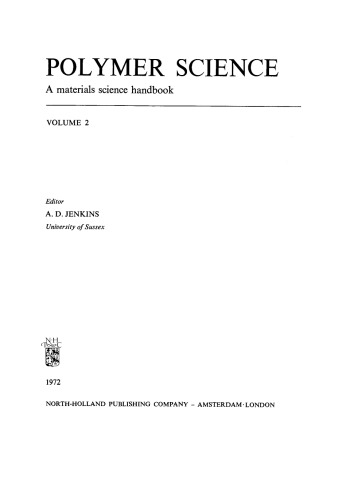 Polymer Science. A Materials Science Handbook