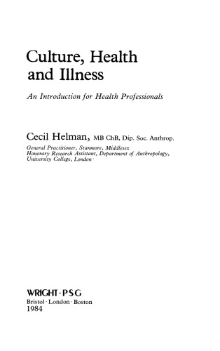 Culture, Health and Illness. An Introduction for Health Professionals