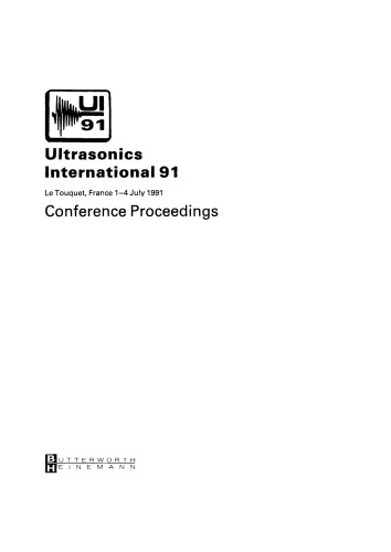 Ultrasonics International 91. Conference Proceedings
