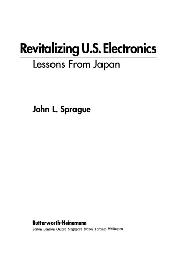 Revitalizing US Electronics. Lessons from Japan