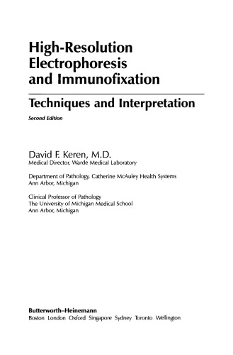 High-Resolution Electrophoresis and Immunofixation. Techniques and Interpretation