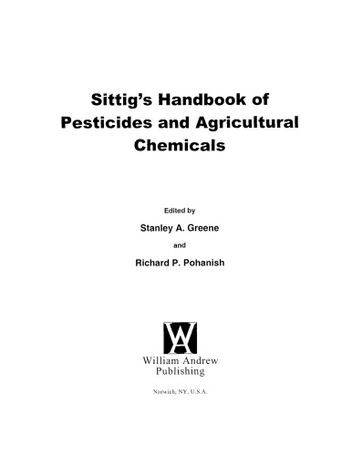 Sittig's Handbook of Pesticides and Agricultural Chemicals