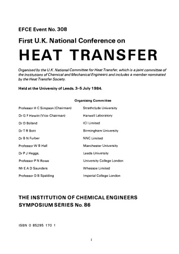 First U.K. National Conference on Heat Transfer. Volume 2.86