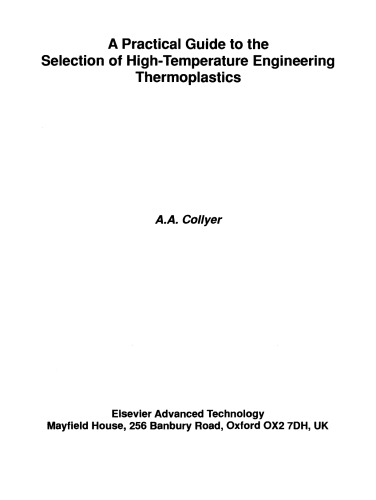 A Practical Guide to the Selection of High-Temperature Engineering Thermoplastics