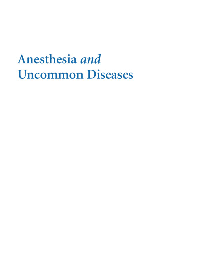 Anesthesia and Uncommon Diseases