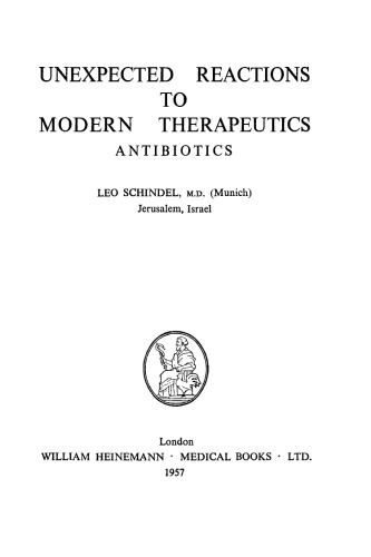 Unexpected Reactions to Modern Therapeutics. Antibiotics