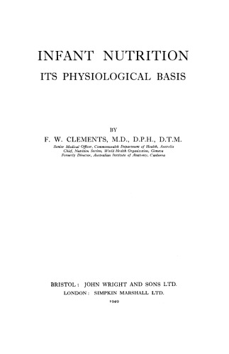 Infant Nutrition. Its Physiological Basis