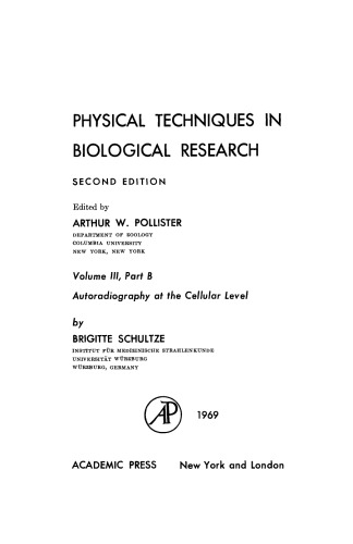 Autoradiography At the Cellular Level. Physical Techniques in Biological Research