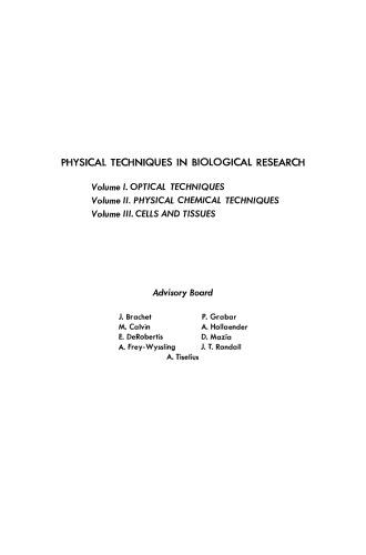 Cells and Tissues. Physical Techniques in Biological Research
