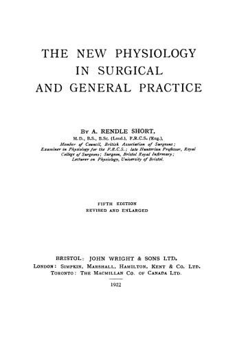 The New Physiology in Surgical and General Practice