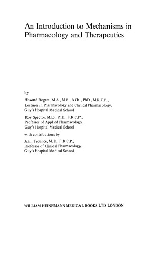 An Introduction to Mechanisms in Pharmacology and Therapeutics