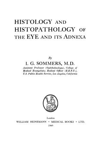 Histology and Histopathology of the Eye and its Adnexa