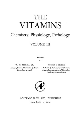 The Vitamins. Chemistry, Physiology, Pathology
