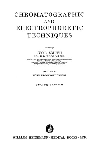 Zone Electrophoresis. Chromatographic and Electrophoretic Techniques