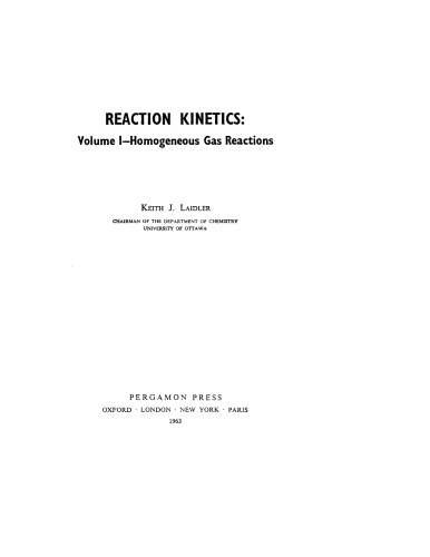 Reaction Kinetics. Homogeneous Gas Reactions