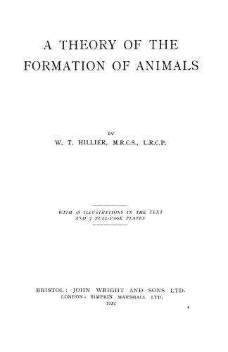 A Theory of the Formation of Animals
