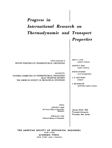 Progress in International Research on Thermodynamic and Transport Properties