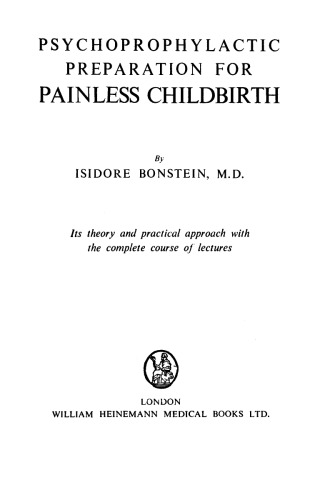 Psychoprophylactic Preparation for Painless Childbirth