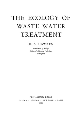 The Ecology of Waste Water Treatment