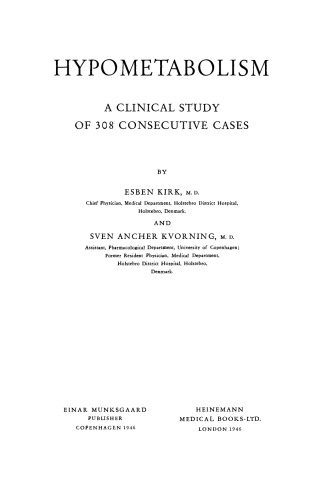 Hypometabolism. A Clinical Study of 308 Consecutive Cases
