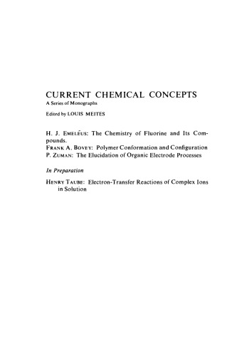 The Elucidation of Organic Electrode Processes. A Polytechnic Press of the Polytechnic Institute of Brooklyn Book