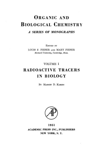 Radioactive Tracers in Biology. An Introduction to Tracer Methodology