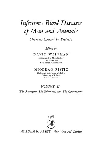 The Pathogens, the Infections, and the Consequences. Diseases Caused by Protista