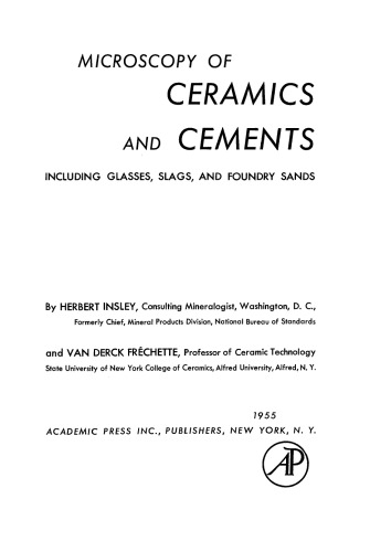 Microscopy of Ceramics and Cements. Including Glasses, Slags, and Foundry Sands