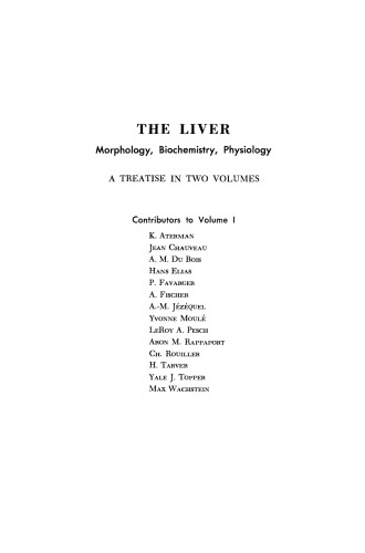 The Liver. Morphology, Biochemistry, Physiology