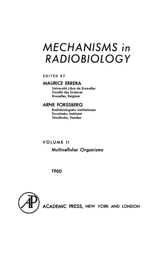 Mechanisms in Radiobiology. Multicellular Organisms