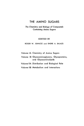 Metabolism and Interactions. The Chemistry and Biology of Compounds Containing Amino Sugars