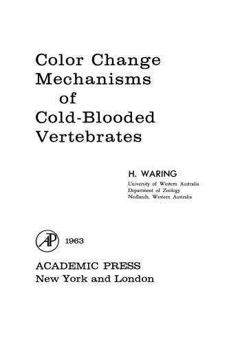Color Change Mechanisms of Cold-Blooded Vertebrates