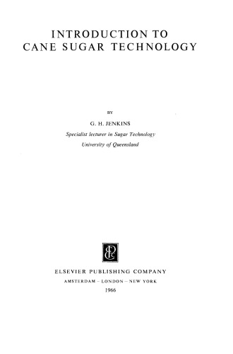 Introduction to Cane Sugar Technology