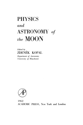 Physics and Astronomy of the Moon