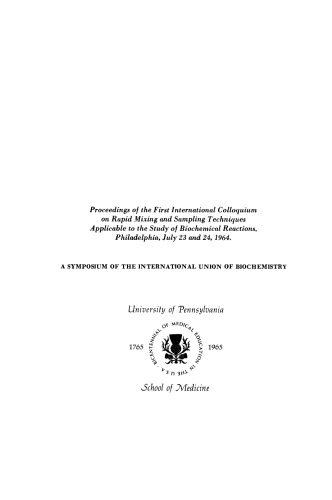 Rapid Mixing and Sampling Techniques in Biochemistry