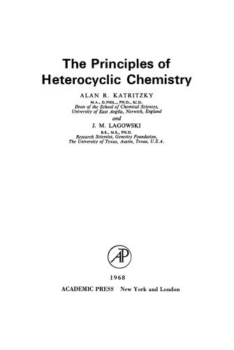 The Principles of Heterocyclic Chemistry