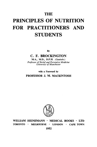 The Principles of Nutrition for Practitioners and Students
