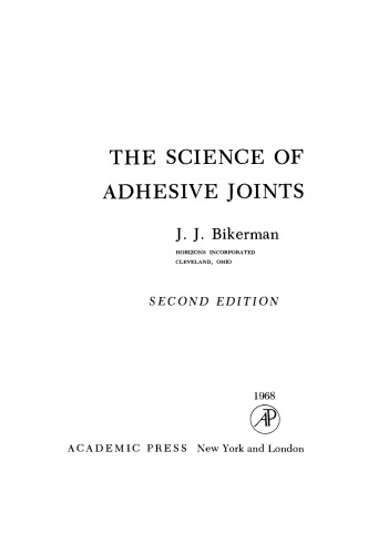 The Science of Adhesive Joints