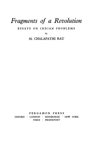 Fragments of a Revolution. Essays on Indian Problems